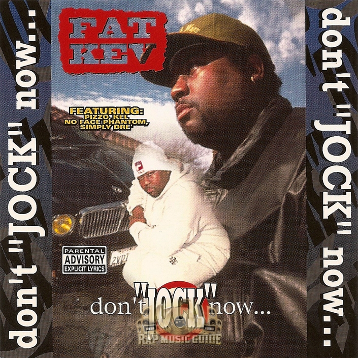 Fat Kev - Don't Jock Now: CD | Rap Music Guide